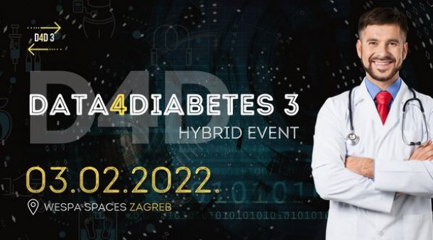 Hibridni event &quot;Data4Diabetes 3&quot; - Zagreb, WESPA Spaces, 03.02.2022.