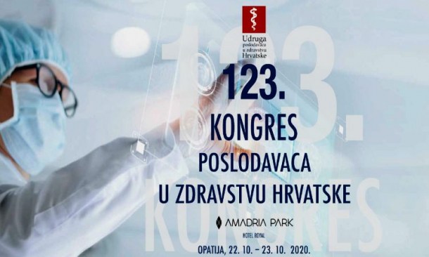 123. Kongres poslodavaca u zdravstvu Hrvatske- Opatija, 22.10.- 23.10.2020.