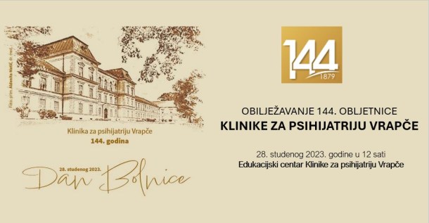 Obilježavanje obljetnice Klinike za psihijatriju Vrapče, 28.11.2023.
