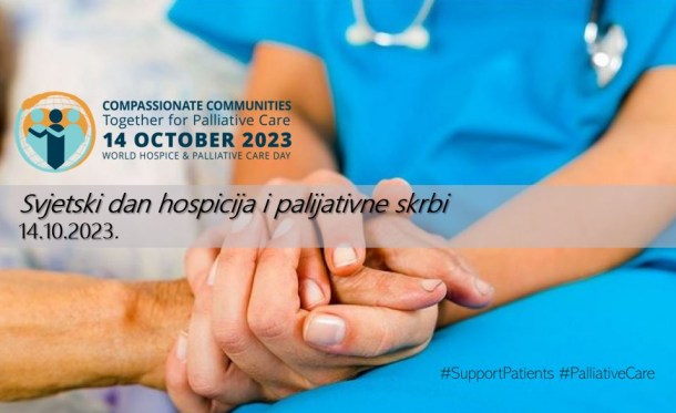 [14.10.2023.] Svjetski dan hospicija i palijativne skrbi